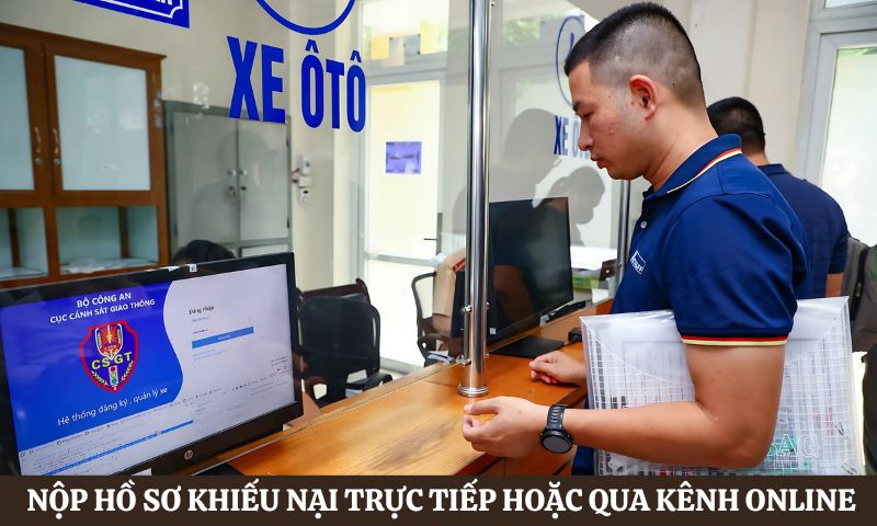 Khiếu nại khi bị phạt nguội sai trực tiếp hoặc qua kênh online