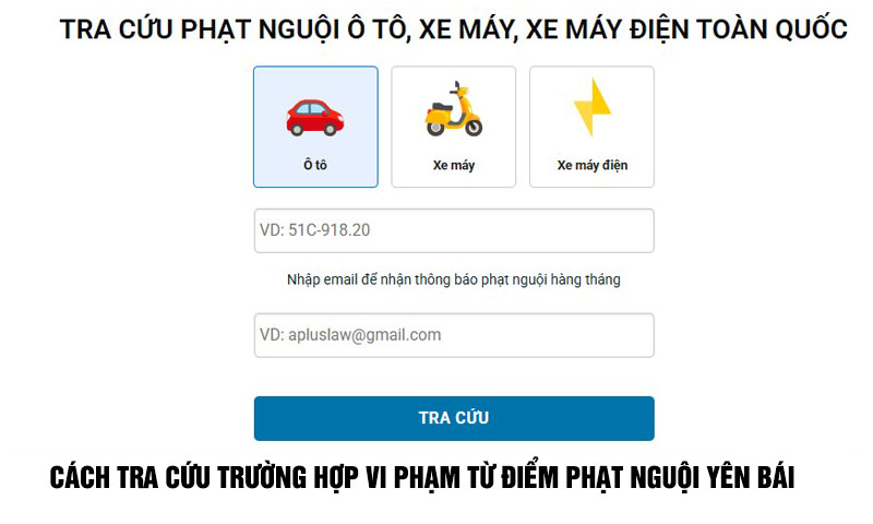 kiểm tra điểm phạt nguội Yên Bái