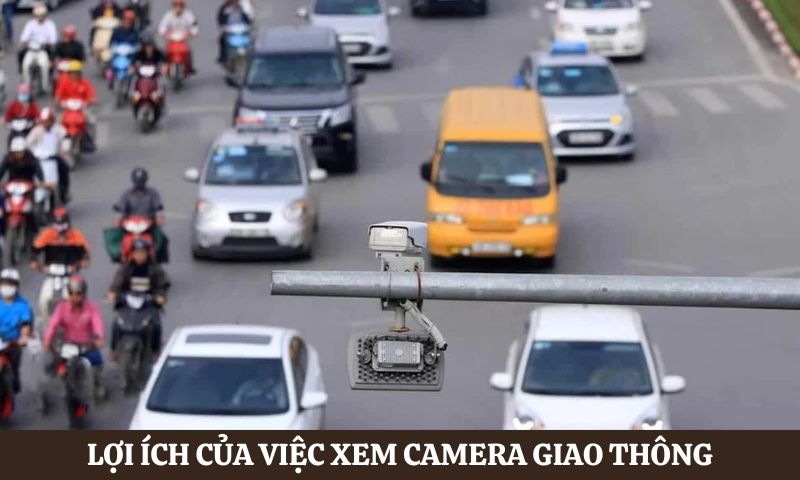 xem camera giao thông