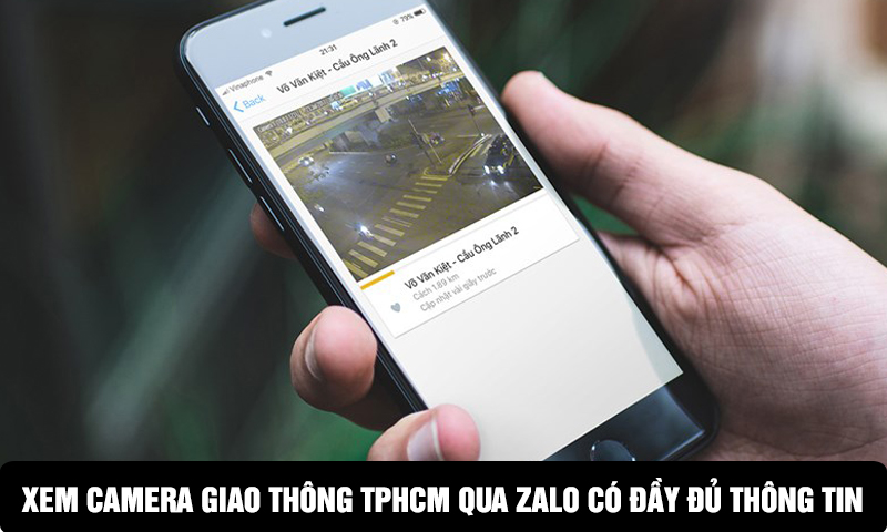 xem camera giao thông TPHCM qua Zalo ập nhật tình hình