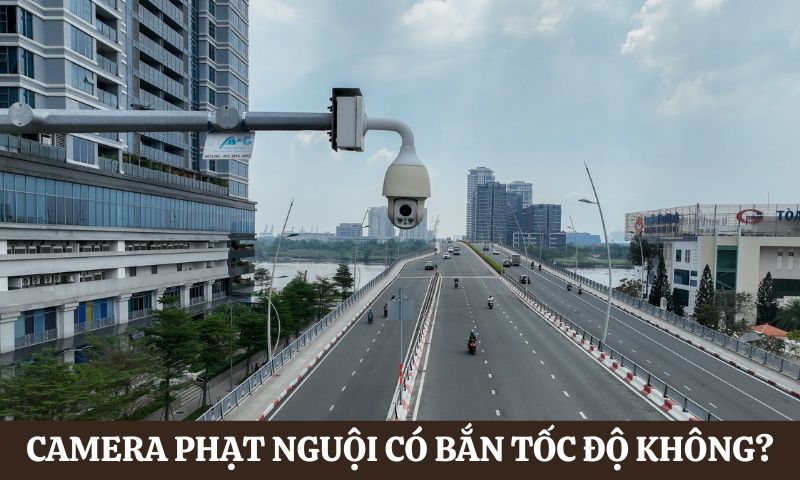 camera phạt nguội có bắn tốc độ không