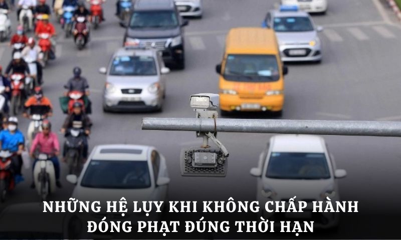 tìm hiểu Lỗi phạt nguội sau bao lâu thì hết hiệu lực